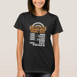 Camiseta Carpintero por hora Carpintero Técnico De Madera C