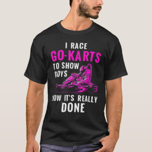 Camiseta Carrera de Karting Show The Boys Karting Go Cart R