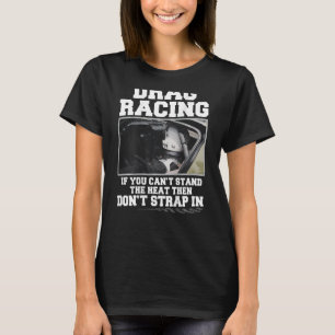 Camiseta Carreras de Arrastre Si No Soportas El Calor Enton