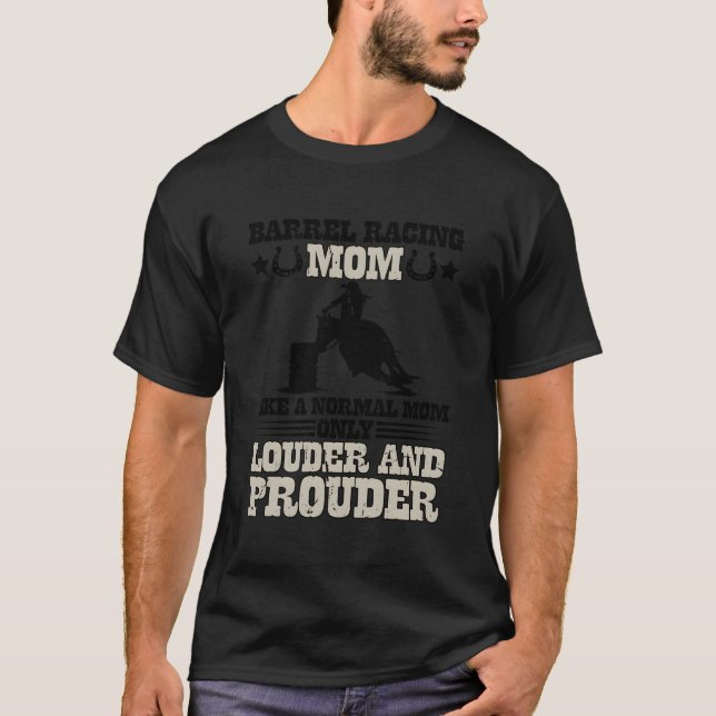 Camiseta Carreras De Barrel Mamá Louder Mamá De Una Mam De  (Anverso)