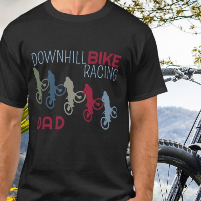 Camiseta Carreras de bicicleta cuesta abajo papá (Subido por el creador)