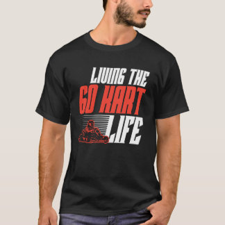 Camiseta Carreras de Kart Vintage Viviendo La Vida de Kart