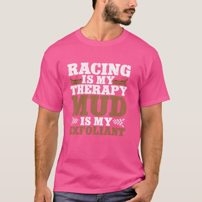 Camiseta Carreras Es Mi Barro Terapéutico Es Mi Aventura Ex (Anverso)