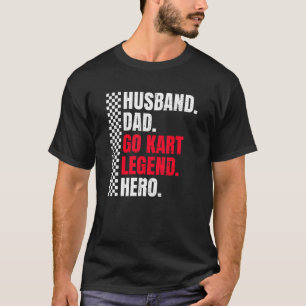 Camiseta Carreras Mens Kart para tu marido Go Kart Racer