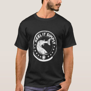 Camiseta Carrete Simplemente Para Fans De Anzuelo Y Caña De