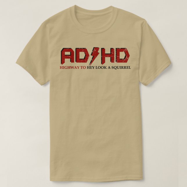 Camiseta Carretera TDA HD para Hey Look A Squirrel Funny TD (Diseño del anverso)