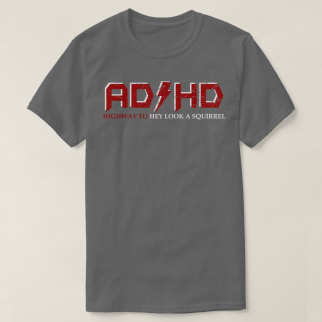 Camiseta Carretera TDA HD para Hey Look A Squirrel Funny TD (Diseño del anverso)