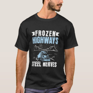 Camiseta Carreteras congeladas Acero Nerves - Camión de Hie