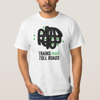 Camiseta Carreteras de peaje de los trenes no