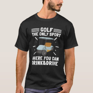 Camiseta Carro De Golf Chiste Golf Y Bebida De Cerveza Depo