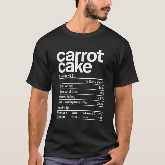 Camiseta Carrot Cake Nutrition Hechos Graciosos Día de Acci (Anverso)