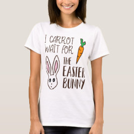 Camiseta Carrot Carrot Carrot Espera Conejito Humorístico