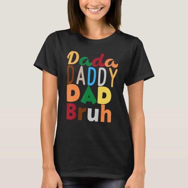 Camiseta Carta De Padre De Dadá A Papi A Papá A Bru (Anverso)