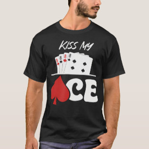 Camiseta Carta de póquer Kiss My Ace