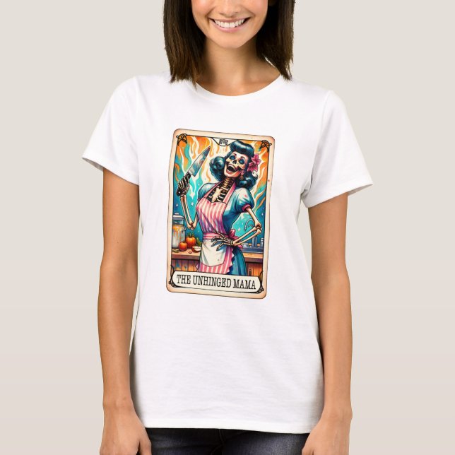 Camiseta Carta de Tarot de Mamá Desquiciada (Anverso)