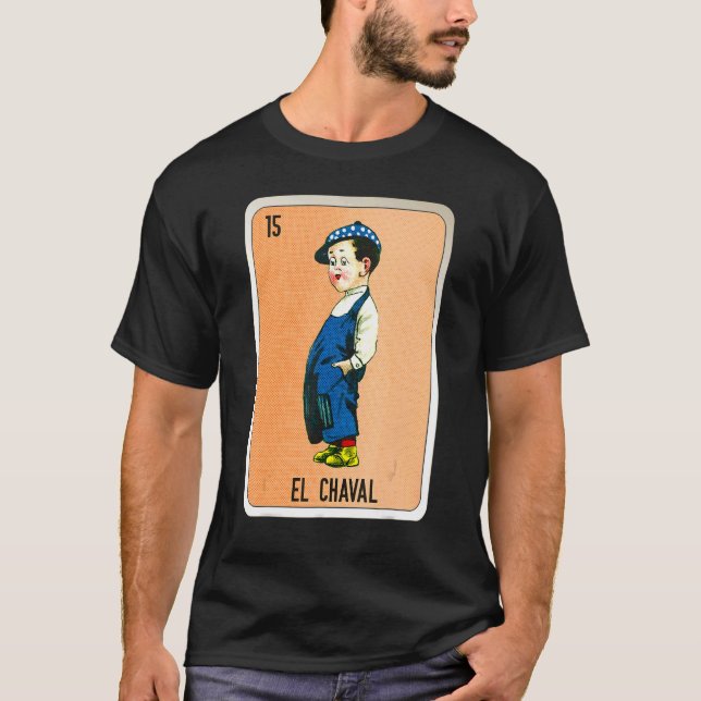 Camiseta Cartas de bingo de jerga mexicana El Chaval (Anverso)