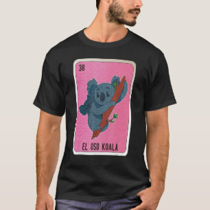 Camiseta Cartas de bingo de jerga mexicana El Oso Koala