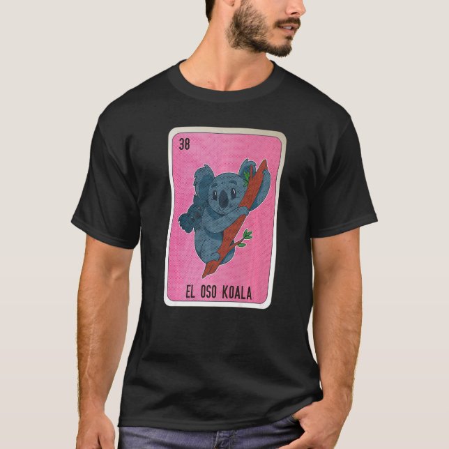 Camiseta Cartas de bingo de jerga mexicana El Oso Koala (Anverso)