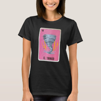 Camiseta Cartas de bingo de jerga mexicana El Tornado
