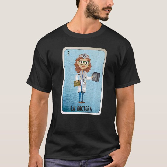 Camiseta Cartas de bingo de jerga mexicana La Doctora (Anverso)