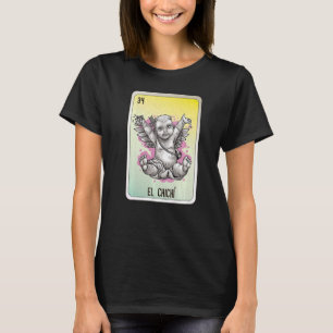 Camiseta Cartas de bingo de la jerga mexicana El Chichí