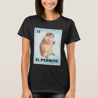 Camiseta Cartas de perro de la pradera mexicana El Perrito