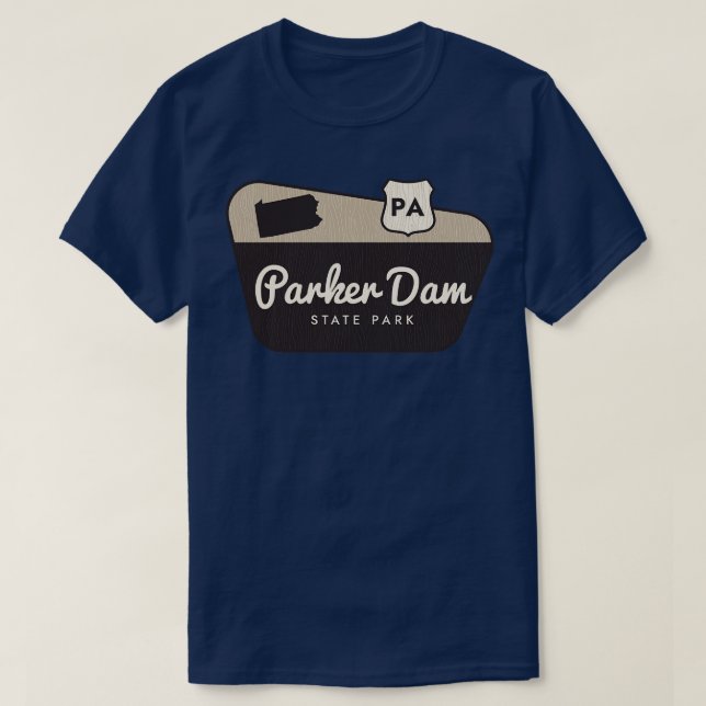 Camiseta Cartel de bienvenida de Parker Dam State Park Penn (Diseño del anverso)