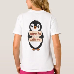 Camiseta Cartel de bienvenida de pingüino: Encantado de con