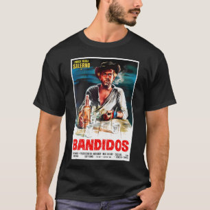Camiseta Cartel de la película italiana Bandidos 1967 Spagh