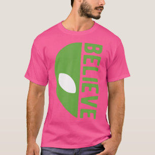 Camiseta Cartel Divertido Creer en Alienígenas Para Creyent