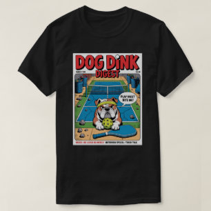 Camiseta Cartel divertido de Bulldog de Pickleball que dice