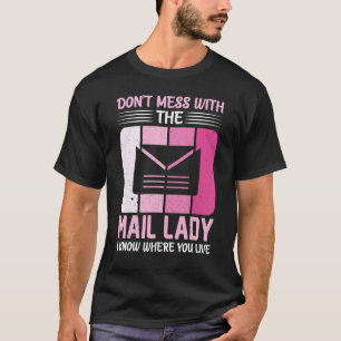 Camiseta Cartera Rural No Se Meta Con La Señora Del Correo