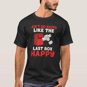 Camiseta Cartero No hay nadie feliz como el último buzón fe