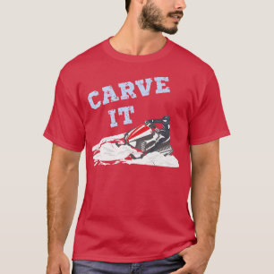 Camiseta Carve It Funny Snowmobile montando en profundidad 