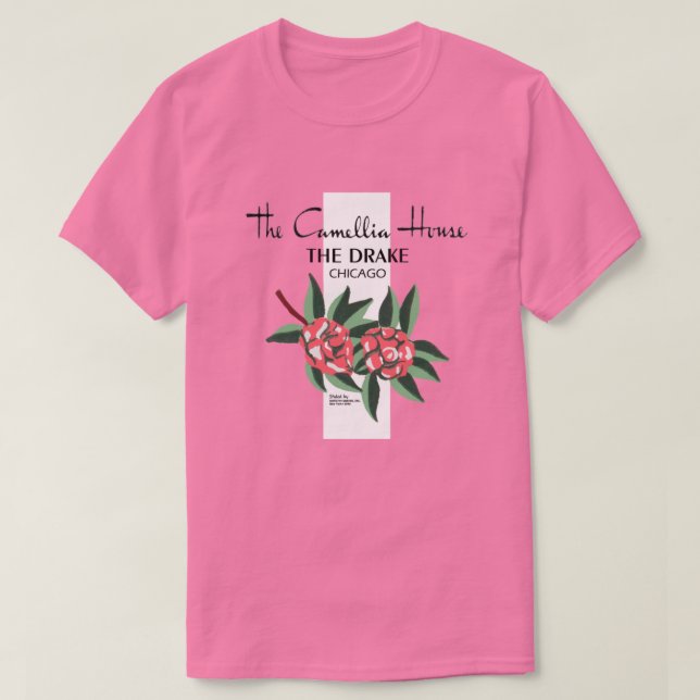 Camiseta Casa Camellia, Drake Hotel, Chicago; 1940-1977 (Diseño del anverso)