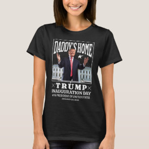 Camiseta Casa Daddys - Día de la Inauguración de Trump 2025