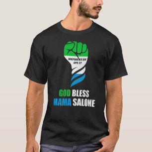 Camiseta Casa de la Independencia de Sierra Leona Dios bend