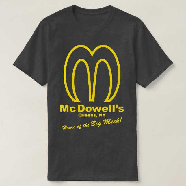 Camiseta Casa de McDowells del Mick grande 1 (Diseño del anverso)