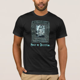 Camiseta Casa del engaño