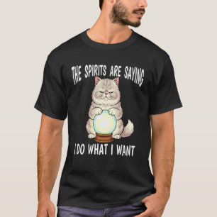 Camiseta Casa del Gato adivino con Bola de Cristal Haz Lo Q