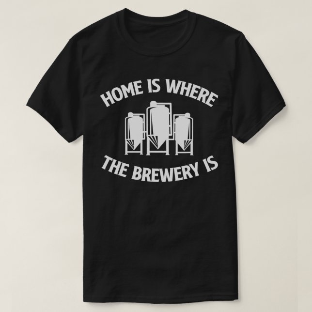 Camiseta Casa Es Donde La Cervecería Es Un Hogar (Diseño del anverso)