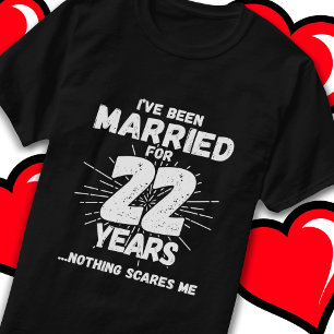 Camiseta Casado 22 años de curioso 22° aniversario de Boda