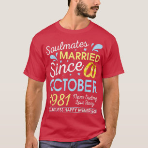 Camiseta Casado Desde Octubre De 1981 Nunca Terminado 41 Añ