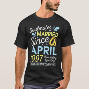 Camiseta Casados desde abril de 1997 Nunca terminando 25 añ