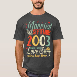 Camiseta Casados desde septiembre de 2003 Amor sin fin Sto