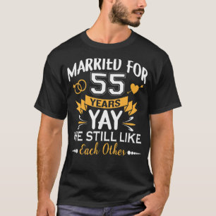 Camiseta Casados Durante 55 Años Nos Gustamos Los Unos A Lo