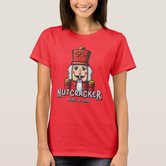 Camiseta Cascanueces, Navidad lista para romper (Anverso)