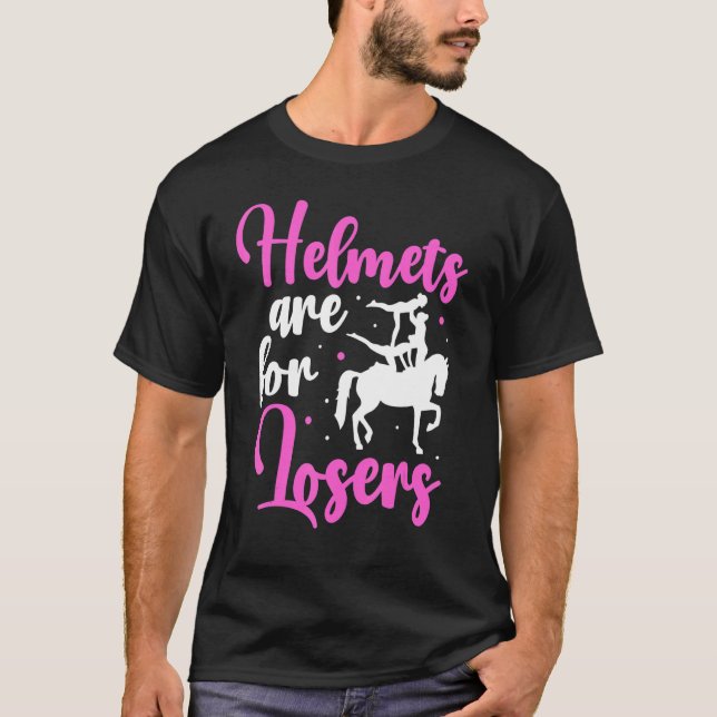 Camiseta Cascos Son Para Perdedores Vaulting A Caballo (Anverso)