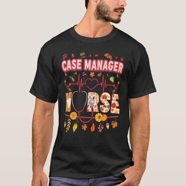 Camiseta Case Manager Nurse Thankful Thanksgiving Heartbeat (Anverso)