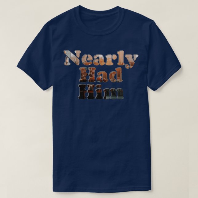 Camiseta Casi Lo Tenía. (Diseño del anverso)
